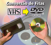 Conversão de VHS para DVD em alta qualidade